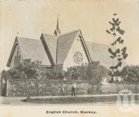 <span class="caption-caption">English Church, Mackay</span>, c1908. <br />Postcard folder by <span class="caption-publisher">GC Wood</span>, collection of <span class="caption-contributor">John Young</span>.