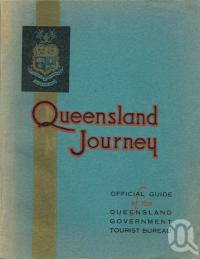 <span class="caption-caption">Queensland Journey</span>, c1936. <br />Booklet, collection of <span class="caption-contributor">Centre for the Government of Queensland</span>.