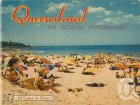<span class="caption-caption">Queensland The Tropical Wonderland</span>, c1960s. <br />Booklet, collection of <span class="caption-contributor">Centre for the Government of Queensland</span>.